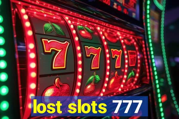 lost slots 777